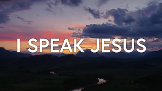 I Speak Jesus - Kings Porch (Lyrics)