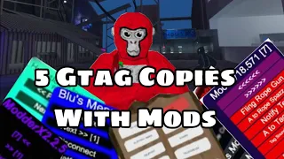 5 Gorilla Tag Copies With Mods