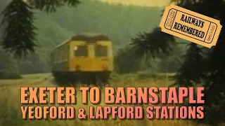 Yeoford to Lapford on the old Exeter to Barnstaple Line