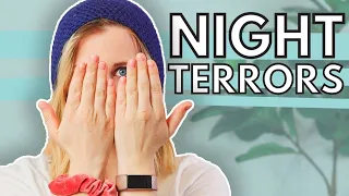 I'M TERRIFIED TO SLEEP! | Adult Night Terrors