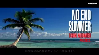 NO END SUMMER- 角松敏生 /   TOSHIKI KADOMATSU (Single Version)