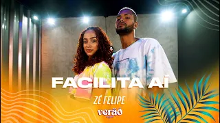 Facilita Aí - Zé Felipe - Coreografia | METE DANÇA