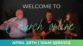 Sunday Service | April 28th 2024