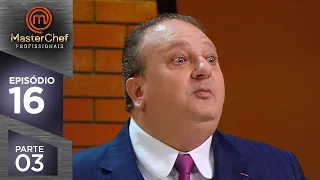 MASTERCHEF PROFISSIONAIS (05/12/2018) | PARTE 3 | EP 16 | TEMP 03