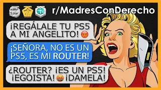 "MADRE CON DERECHO CREE QUE MI ROUTER ES UN PS5" - r/MadresConDerecho N°22