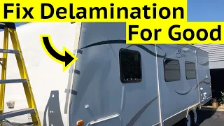 How to fix RV or Travel Trailer Delamination Without Using Epoxy