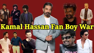 Kamal Hassan Fan Boy War.Ulaganayagan Kamal Hassan Tribute Video.Kamal Hassan Mass Moment.