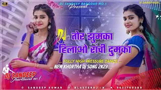 Tor Jhumka Hilawo Ranchi Dumka Fully Garda Dance Mix Dj Sandeep