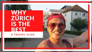 WOW ZÜRICH. The best city in Europe, Zurich Switzerland | Travel Vlog 08