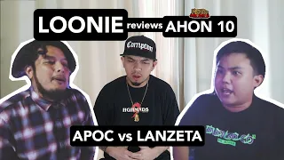 LOONIE | BREAK IT DOWN: Rap Battle Review E94 | AHON 10: APOC vs LANZETA