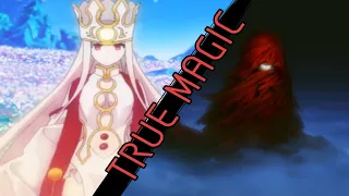 True Magic Simplified | Type Moon Explained