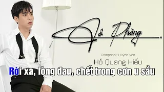 Cô Phòng - Hồ Quang Hiếu | Karaoke Tone Nam