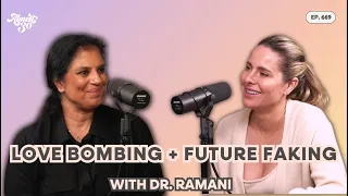 669. Narcissism Red Flags, Healing from Abuse + Moving Toward Healthy Love with Dr. Ramani