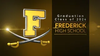 Frederick High School 2024 Graduation