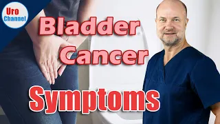 Bladder cancer signs & symptoms | UroChannel