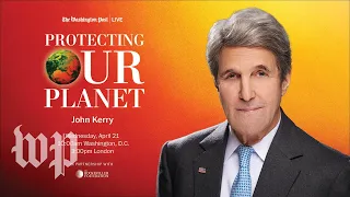John Kerry, President Biden’s International Climate Envoy, on fighting climate change (Full Stream)