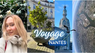 Nantes, France Voyage | 3 days VLOG tour