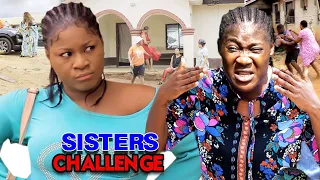 Sisters Challenge NEW MOVIE - Destiny Etiko & Mercy Johnson 2020 Latest Nigerian Nollywood Movie