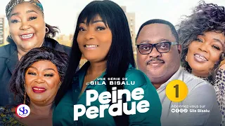 PEINE PERDUE Ep1 | Film congolais 2024 | Sila Bisalu | SBproduction.