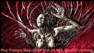 Psy Trance Goa 2020 Vol 35 Mix Master volume