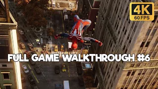 Marvel's Spider-man Remastered Pc Walkthrough Part 6  [4K 60FPS] - No Commentary