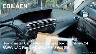 How to install Wireless Carplay&Android Auto For Citroen C4 SMEG NAC Picasso DS4 DS3 308 508 208 200