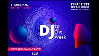 DJ OF THE WEEK - Nile FM 104.2 (melodic techno and house)