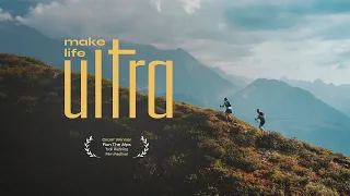 Make Life Ultra: pushing limits and setting life goals through ultra running