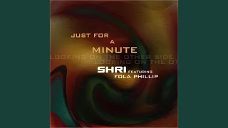 JUST FOR A MINUTE (DJ BADMARSH DUB STEP MIX)