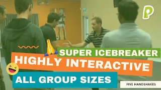 Ice-Breaker Games, Five Handshakes In Five Minutes - Extremely Fun & Interactive Group Game