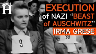 DESERVED Execution of Irma Grese - " Hyena of Auschwitz " - "Beautiful Beast" - Bergen Belsen Trial