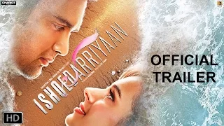 Ishqedarriyaan | Official Trailer | Mahaakshay Chakraborty, Evelyn Sharma | Releasing 29th May 2015