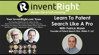 Learn To Patent Search Like A Pro with Patrick Walsh of Walsh IP