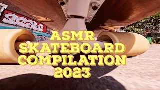 ASMR Skateboard Compilation 2023