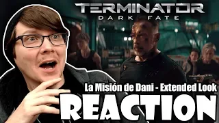 TERMINATOR: DARK FATE - La Misión de Dani Extended Look Reaction!