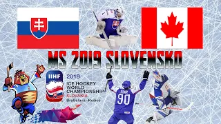MS 2019 | Skupina A | Slovensko - Kanada 5:6