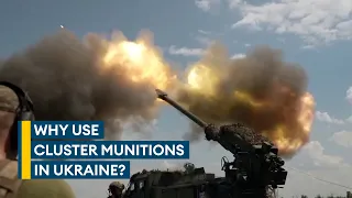 Why is the US sending controversial cluster munitions to Ukraine?