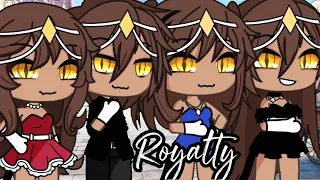 Royalty || Glmv spécial 1k d’abonnés et 1 ans de la chaîne || Royal Family || Feat en description