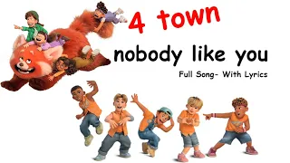 Turning red//4 Town- Nobody Like You //Full Song With Lyrics