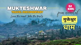 Mukteshwar : A Hidden Paradise  In Uttarakhand । Complete Travel Guide । मुक्तेश्वर धाम ।