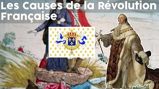 Les Causes de la Révolution Française