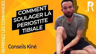 Périostite tibiale : traitement, massage et exercices (Kiné)