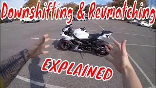How to Downshift & Rev Match on a Motorcycle EPISODE 2