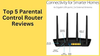 Top 5 Parental Control Router |