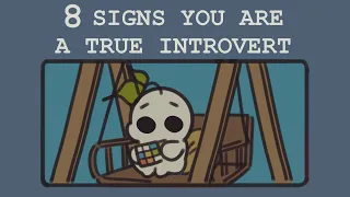 8 Signs You're a True Introvert