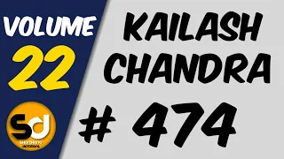 # 474 | 110 wpm | Kailash Chandra | Volume 22