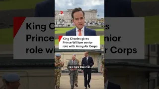 King Charles gives Prince William senior role with Army Air Corps