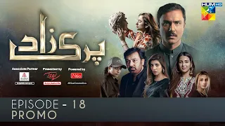 Parizaad Episode 18 | Promo | Presented By ITEL Mobile, NISA Cosmetics & Al Jalil | HUM TV Drama