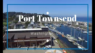 Exploring a Hidden Gem of the Pacific Northwest - Port Townsend, WA!