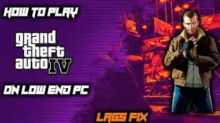 HOW TO PLAY GTA 4 ON LOW END PC || GTA 4 LAGS FIX || TAMIL || 2GB RAM || INTEL HD GRAPHICS